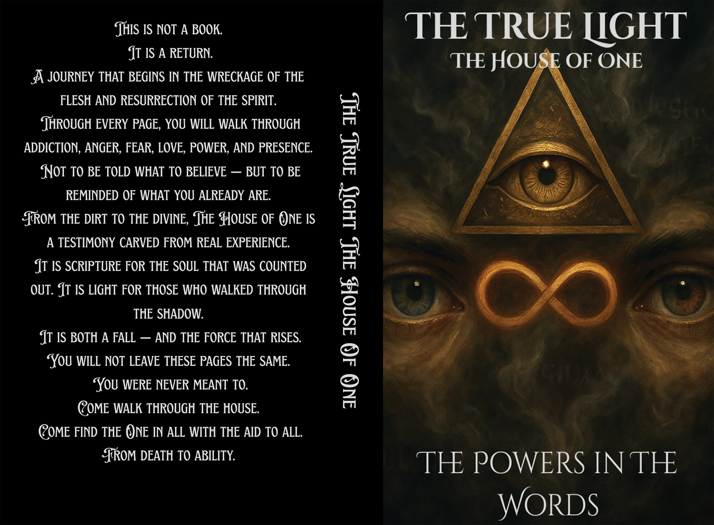 The True Light "House of One" The Powers in The Words