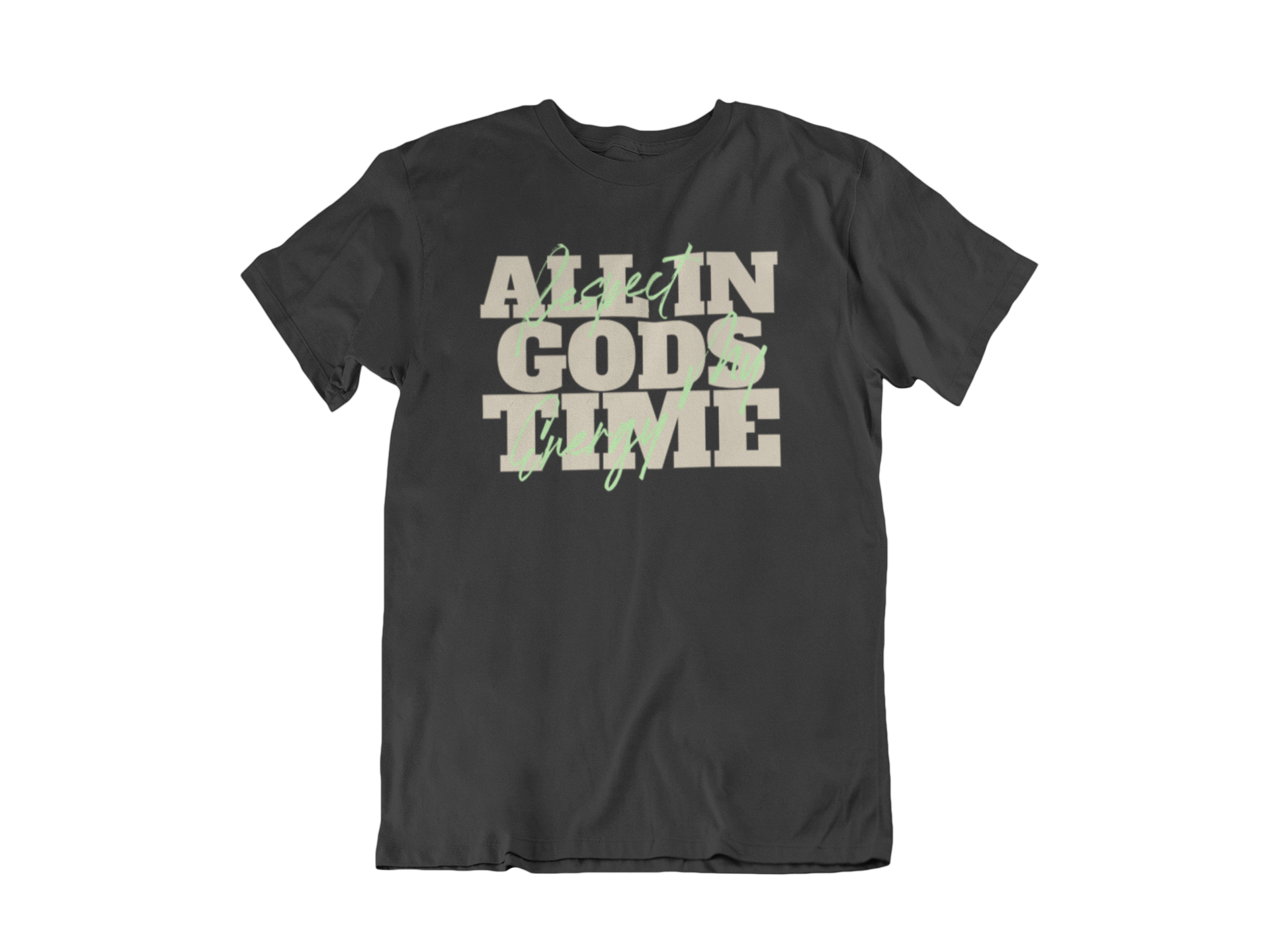 All In God’s Time Tee – Respect My Energy
