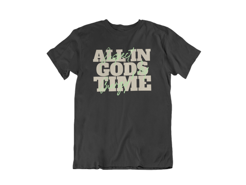 All In God’s Time Tee – Respect My Energy