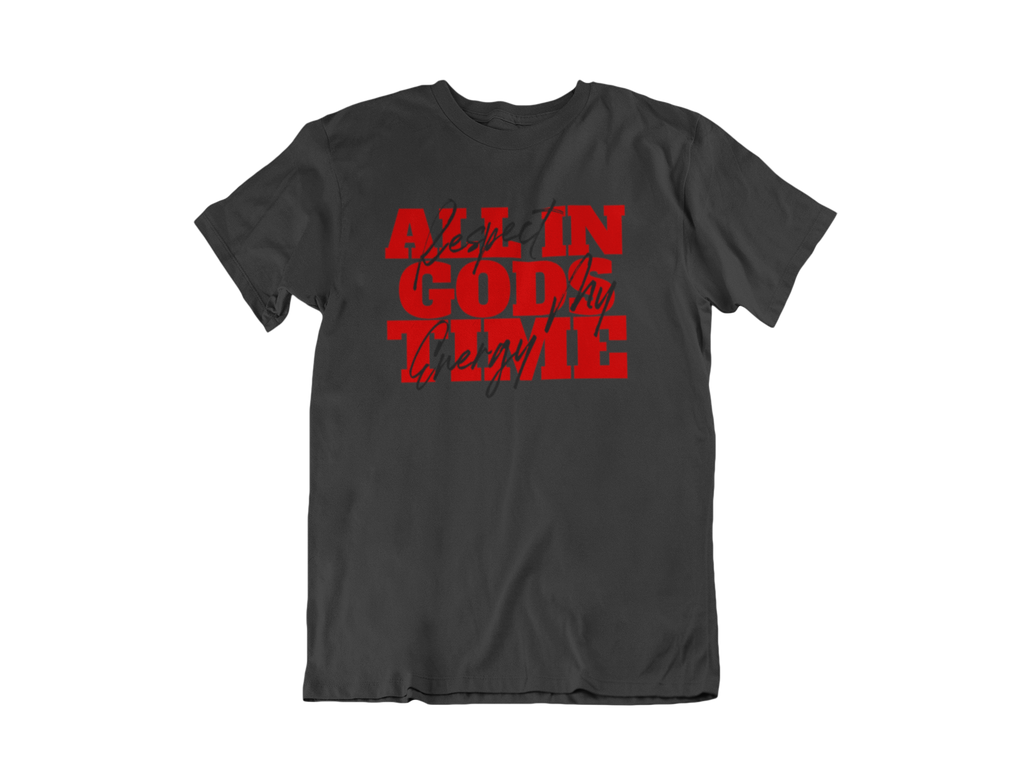 All In God’s Time Tee – Respect My Energy