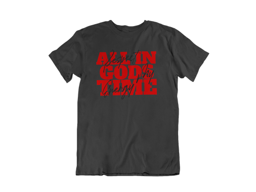 All In God’s Time Tee – Respect My Energy