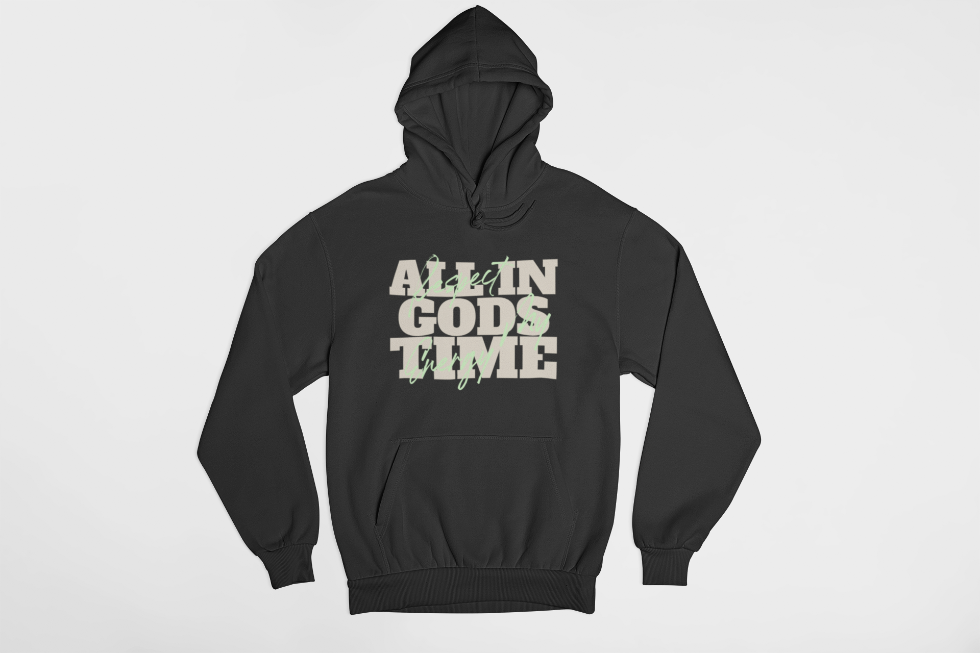 All In God’s Time Hoodie – Respect My Energy