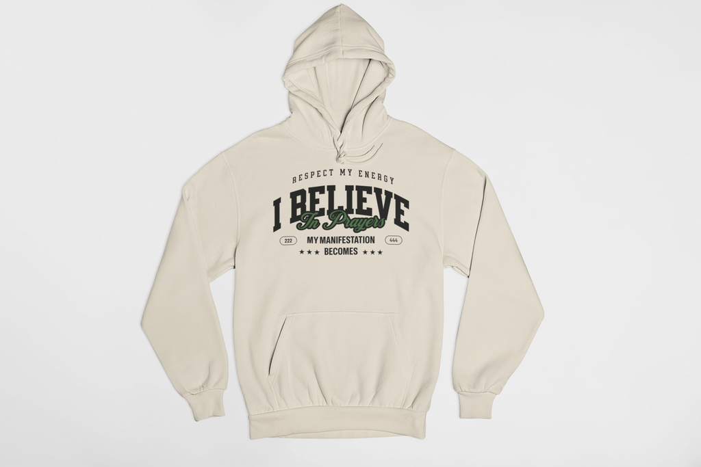 I Believe in Prayers Collegiate Hoodie – Respect My Energy
